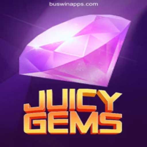 JuicyGems: The Ultimate Online Slot Experience on BUSWIN.COM