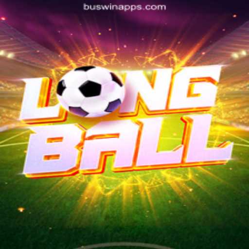 LongBall: An Engaging Adventure in Online Slots with BUSWIN.COM Platform
