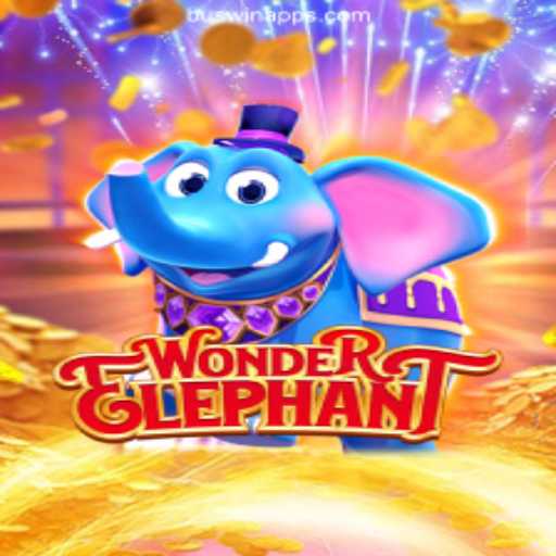 Discover the Thrilling World of WonderElephant on BUSWIN.COM: The Premier Platform for Online Slots in Brazil